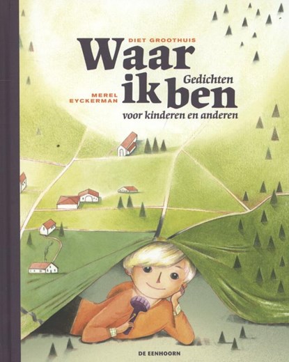 Waar ik ben, Diet Groothuis - Gebonden - 9789058387936