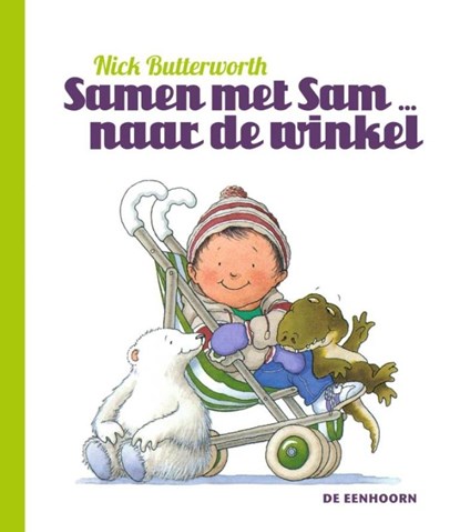 Samen met Sam .. naar de winkel, Nick Butterworth - Gebonden - 9789058388155
