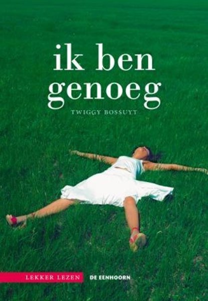 Ik ben genoeg, Twiggy Bossuyt - Paperback - 9789058389466