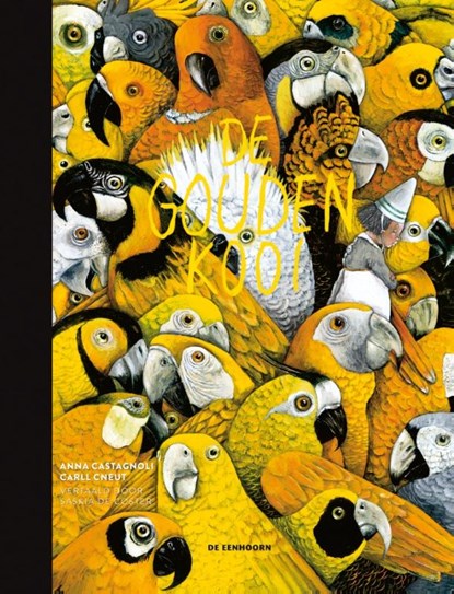 De gouden kooi of het waargebeurde verhaal van de bloedprinses, Anna Castagnoli - Gebonden - 9789058389633