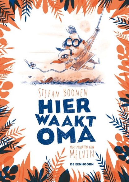 Hier waakt oma, Stefan Boonen - Gebonden - 9789058389695