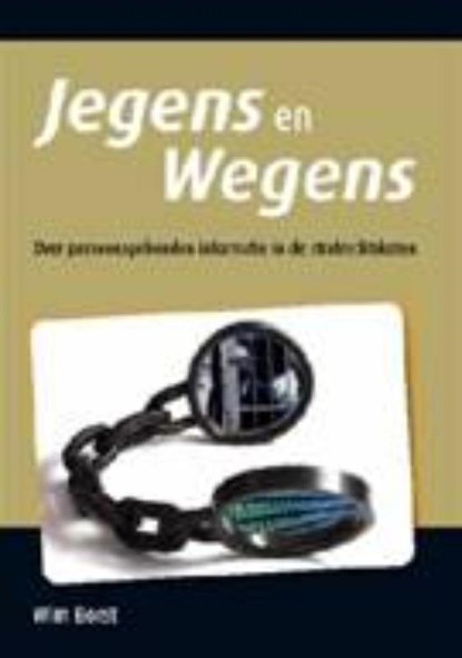 Jegens en Wegens, Wim Borst - Paperback - 9789058504418