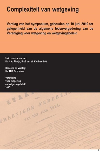 Complexiteit van wetgeving, N.A. Florijn ; W. Konijnenbelt - Paperback - 9789058505477