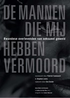 De mannen die mij hebben vermoord | Anne-Marie de Brouwer ; Sandra Ka Hon Chu | 