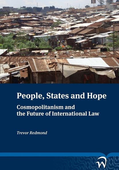 People, states and hope, Trevor Redmond - Paperback - 9789058507990