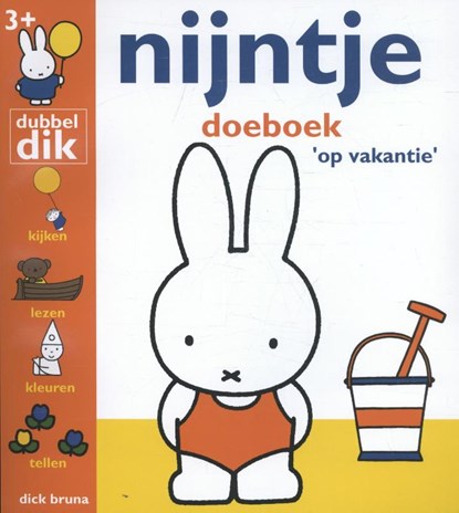 nijntje vakantieboek, Dick Bruna - Paperback - 9789058559296