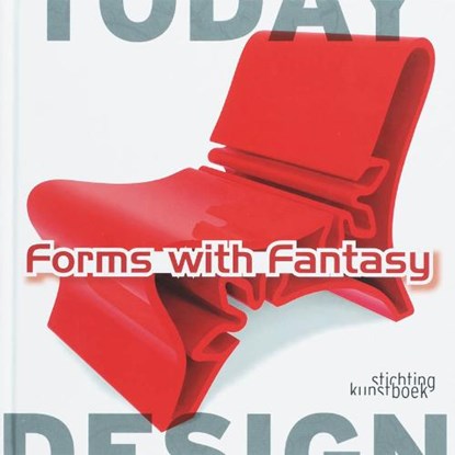 Forms with fantasy, BUCQUOYE, M.E. & STORM, D. van den - Gebonden - 9789058562302