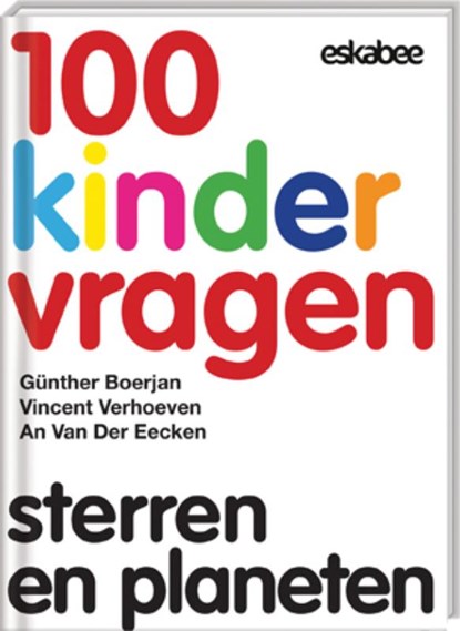 Sterren en planeten, Günther Boerjan ; Vincent Verhoeven ; An van der Eecken - Gebonden - 9789058564283