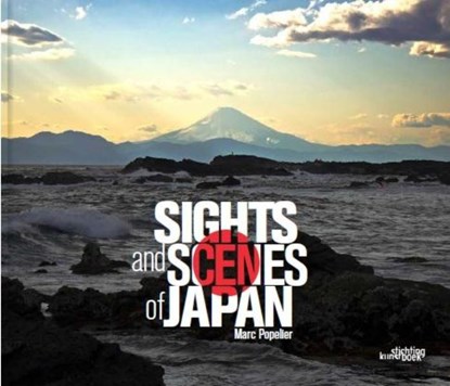 Sights and Scenes of Japan, Marc Popelier - Gebonden - 9789058565617