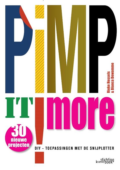 Pimp it more!, Rieke Hessels ; Bianca Dewamme - Gebonden - 9789058565792