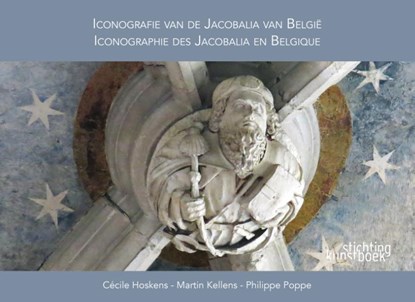 Iconografie van de Jacobalia in België (NL/FR), Cécile Hoskens ; Martin Kellens ; Philippe Poppe - Gebonden - 9789058566614