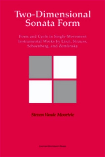 Two-Dimensional Sonata Form, Steven Vande Moortele - Gebonden - 9789058677518