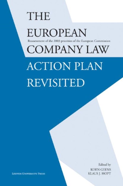The European company law action plan revisited, Koen Geens ; Klaus Hopt - Paperback - 9789058678058
