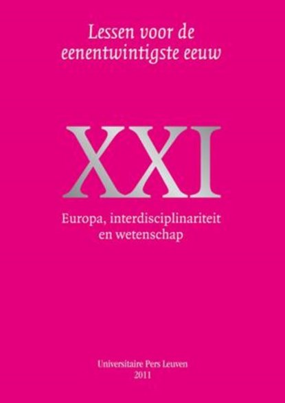 Europa, interdisciplinariteit en wetenschap, Bart Raymaekers ; Bart Pattyn - Gebonden - 9789058678591