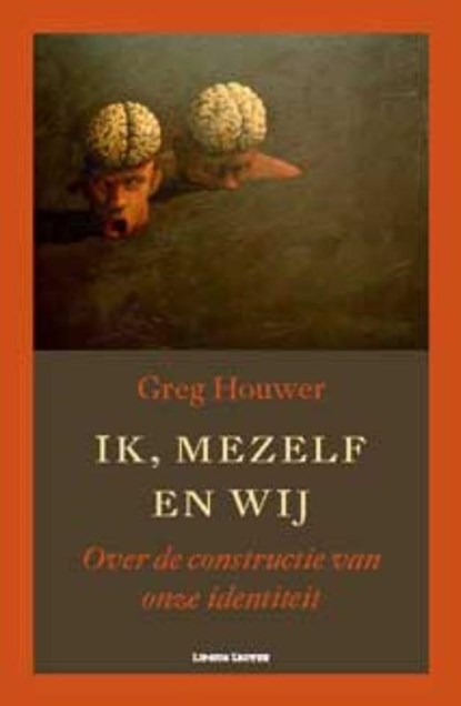 Ik, mezelf en wij, Greg Houwer - Paperback - 9789058678898