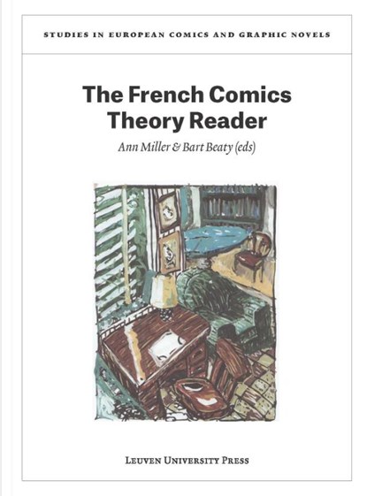 The French comics theory reader, Ann Miller ; Bart Beaty - Paperback - 9789058679888