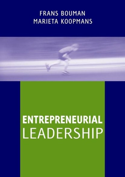 Entrepreneurial leadership, Frans Bouman ; Marieta Koopmans - Ebook - 9789058710222