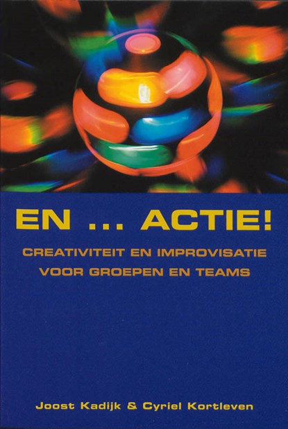 En Actie!, Joost Kadijk ; Cyriel Kortleven - Paperback - 9789058710383