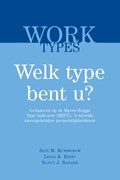 WORKTypes, welk type bent u? | Jean Kummerow ; Nancy J. Barger ; Linda K. Kirby | 
