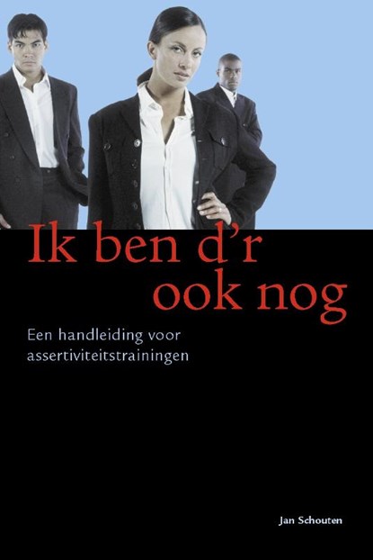 Ik ben d'r ook nog, Jan Schouten - Paperback - 9789058710918