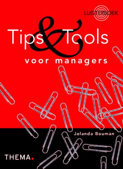 Tips en Tools voor managers, Jolanda Bouman - AVM - 9789058711601