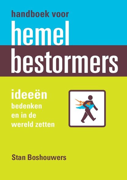 Handboek voor hemelbestormers, Stan Boshouwers - Paperback - 9789058712851