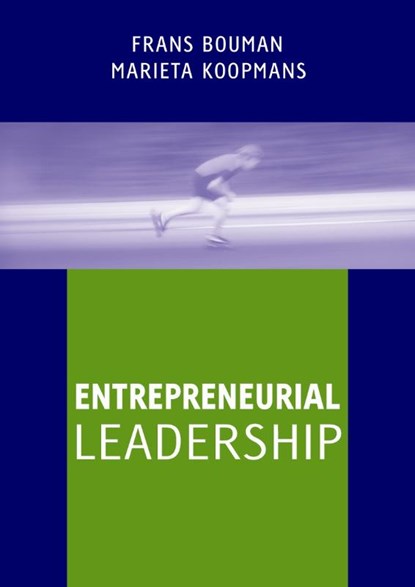 Entrepreneurial leadership, Marieta Koopmans ; Frans Bouman - Paperback - 9789058714527