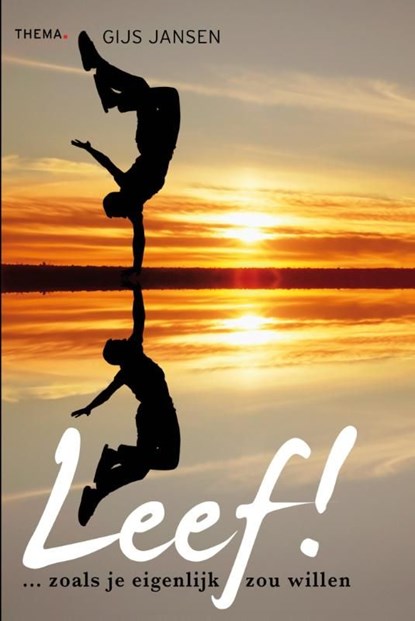 Leef!, Gijs Jansen - Ebook - 9789058714565