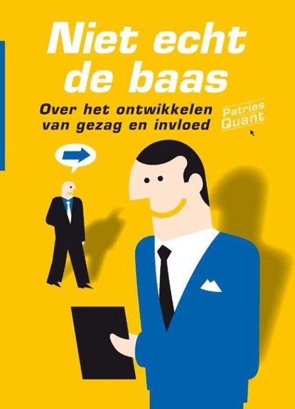 Niet echt de baas, Patries Quant - Ebook - 9789058715098