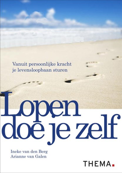 Lopen doe je zelf, Ineke van den Berg ; Arianne van Galen - Paperback - 9789058715456