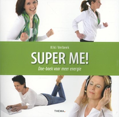 Super me!, Kiki Verbeek - Paperback - 9789058716590