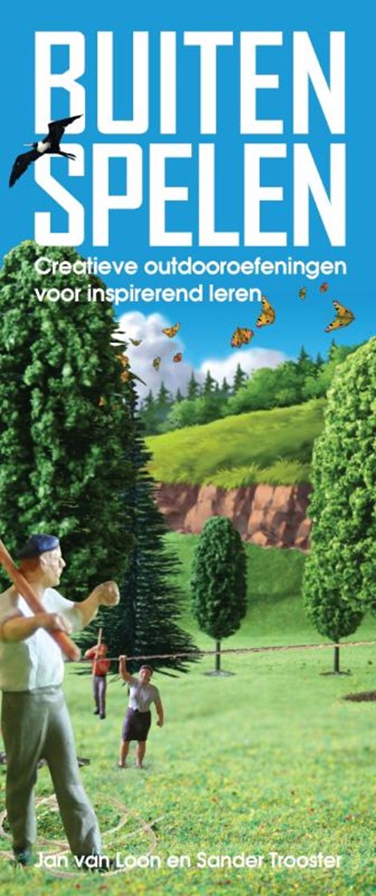 Buiten spelen, Jan van Loon ; Sander Trooster - Losbladig - 9789058716712