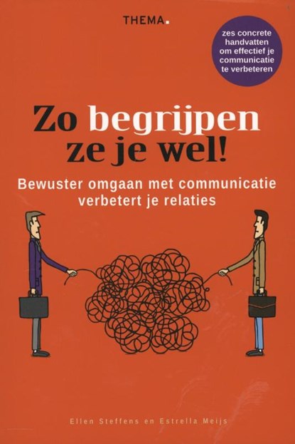 Zo begrijpen ze je wel!, Ellen Steffens ; Estrella Meijs - Paperback - 9789058716804