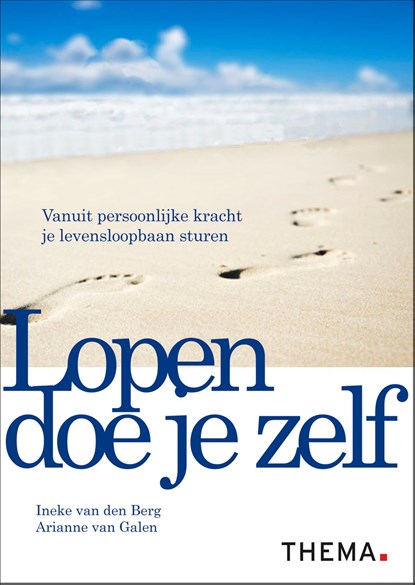 Lopen doe je zelf, Ineke van den Berg ; Arianne van Galen - Ebook - 9789058717276