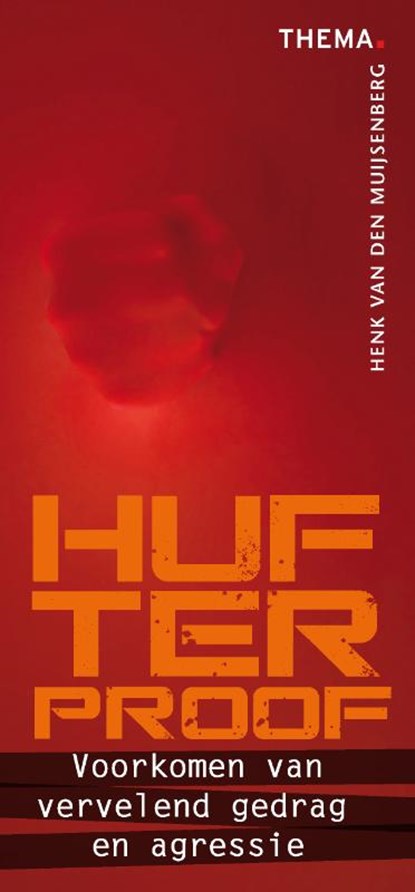 Hufterproof, Henk van den Muijsenberg - Losbladig - 9789058718846