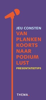 Van plankenkoorts naar podiumlust -  - 9789058719751