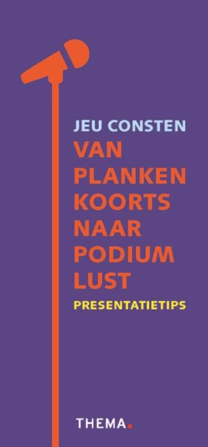 Van plankenkoorts naar podiumlust, Jeu Consten - Losbladig - 9789058719751