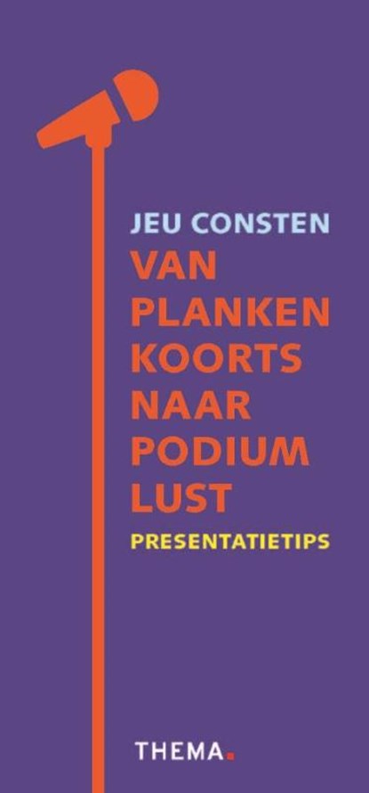 Van plankenkoorts naar podiumlust, Jeu Consten - Losbladig - 9789058719751