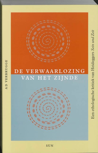 De verwaarlozing van het zijnde, A. Verbrugge - Paperback - 9789058750310