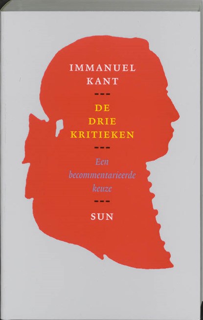 De drie kritieken, Immanuel Kant ; R. Schmidt - Paperback - 9789058750372
