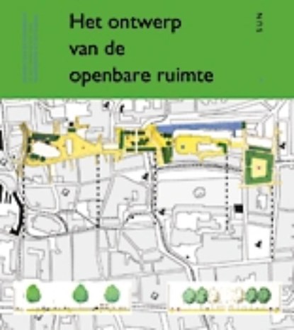 Het ontwerp van de openbare ruimte, niet bekend - Paperback - 9789058751645