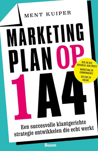 Marketingplan op 1 A4, Ment Kuiper - Ebook - 9789058754820