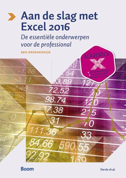 Aan de slag met Excel 2016, Ben Groenendijk - Paperback - 9789058755308