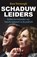 Schaduwleiders, Kees Versteegh - Paperback - 9789058755414