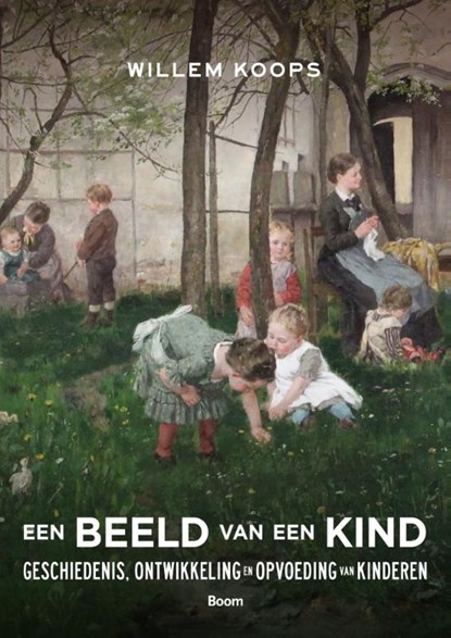 Een beeld van een kind, Willem Koops - Paperback - 9789058755810