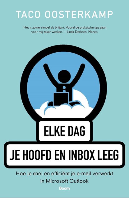 Elke dag je hoofd en inbox leeg, Taco Oosterkamp - Ebook - 9789058756626