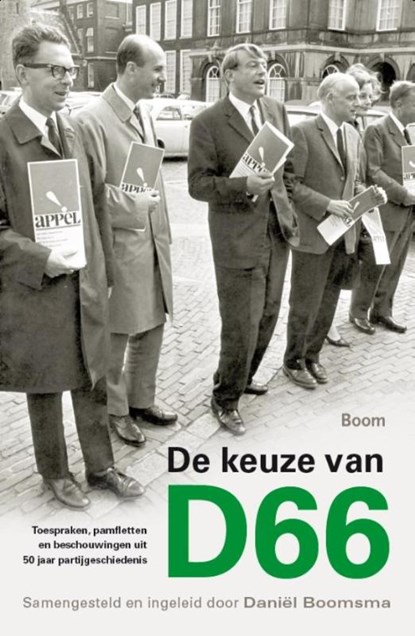 De keuze van D66, Daniël Boomsma - Paperback - 9789058756633