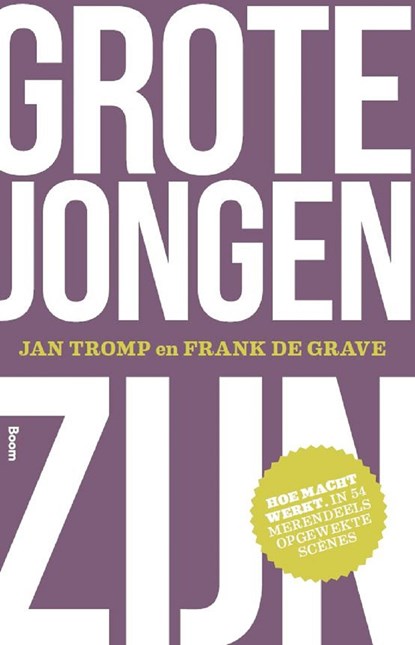 Grote jongen zijn, Jan Tromp ; Frank de Grave - Ebook - 9789058756930