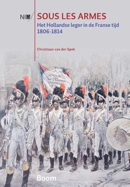 Sous les armes, Christiaan van der Spek - Paperback - 9789058756985