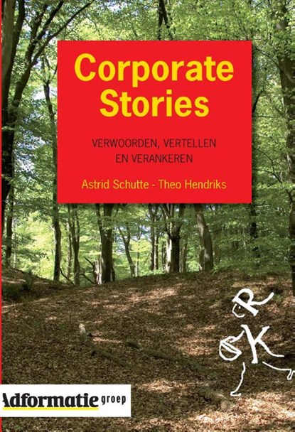 Corporate stories, Theo Hendriks ; A.L.M. Schutte - Ebook - 9789058757043